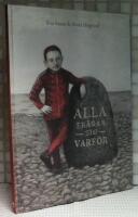 Alla fr&aring;gar sig varf&ouml;r