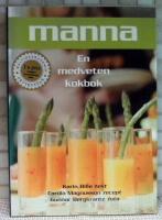 Manna - en medveten kokbok