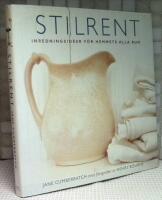 Stilrent : inredningsid&eacute;er f&ouml;r hemmets alla rum