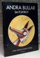 Andra bullar, sa Foxtrot