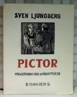 Pictor : med 62 tr&auml;gravyrer av f&ouml;rfattaren