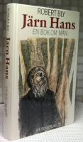 J&auml;rn-Hans : en bok om m&auml;n