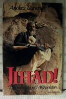 Jihad! : det heliga kriget i Afghanistan
