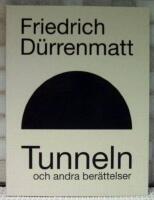 Tunneln och andra noveller