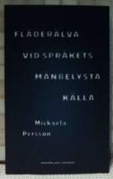 Fl&auml;der&auml;lva vid spr&aring;kets m&aring;nbelysta k&auml;lla