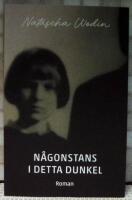 N&aring;gonstans i detta dunkel