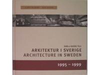 SAR:s guide till arkitektur i Sverige/Architecture in Sweden 1995-1999