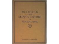 Architektur und Kunstgewerbe in Alt-D&auml;nemark