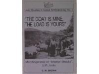 "The goat is mine, the load is yours". Morphogenesis of "Bhotiya-Shauka", U. P., India