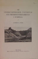 Om V&auml;derkvarnsbacken, V&auml;sterstan och fornminnesverksamheten i Sundsvall