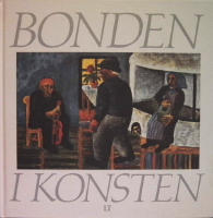 Bonden i konsten och bondens bildv&auml;rld