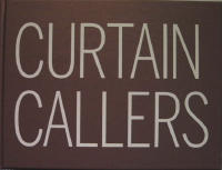 Curtain callers