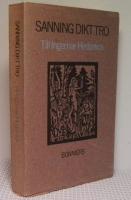 Sanning, dikt, tro. Till Ingemar Hedenius