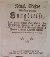 Kongl. Maj:ts Allm&auml;nna N&aring;diga Kung&ouml;relse, ang&aring;ende Des H&ouml;gst-Salige Herr Faders, Den Storm&auml;gtigste Konungs och Herres, Herr Gustaf den III:s, Sweriges, G&ouml;thes och Wendes Konungs, D&ouml;deliga fr&aring;nf&auml;lle. Gifwen Stockholms Slott den 29 Martii 1792. Under min Allern&aring;digste Konungs och Herres Minder&aring;righet. Carl