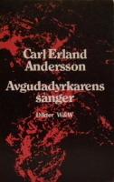Avgudadyrkarens s&aring;nger. Dikter