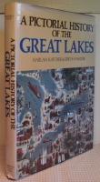 A pictorial history of the Great lakes