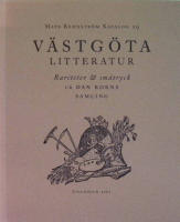 V&auml;stg&ouml;talitteratur. Rariteter & sm&aring;tryck ur Dan Korns samling