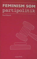 Feminism som partipolitik : Feministiskt initiativ i Simrishamn 2010-2014
