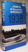 Jane&acute;s all the world&acute;s aircraft : a reprint of the 1938 edition of All the world&acute;s aircraft