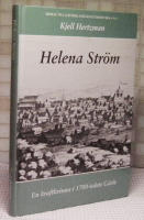Helena Str&ouml;m : en kraftkvinna i 1700-talets G&auml;vle