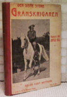 "Buffalo Bill" : den siste store gr&auml;nskrigaren : &ouml;fverste W. F. Codys lefnads&ouml;den