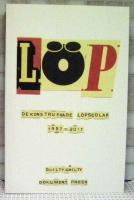 L&ouml;p : dekonstruerade l&ouml;psedlar 1997-2017