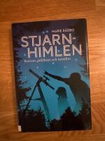 Stj&auml;rnhimlen - bortom gatlyktor och neonljus