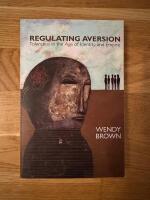 Regulating aversion - Tolerance in the age of identity and empire