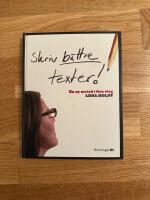 Skriv b&auml;ttre texter! En ny metod i fem steg