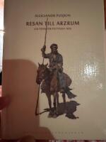 Resan till Arzrum : vid tiden f&ouml;r f&auml;ltt&aring;get 1829