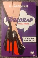 F&ouml;rlorad &ndash; andra boken