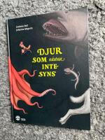 Djur som n&auml;stan inte syns