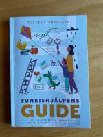 Funkishj&auml;lpens guide till alla som har barn med intellektuella funktionsneds&auml;ttningar