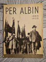 Per Albin Hansson P&aring; Femtio&aring;rsdagen den 28 oktober 1935
