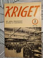 Kriget Det andra v&auml;rldskriget skildrat av sakkunniga H&auml;fte 3 Det ekonomiska kriget