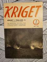 Kriget Det andra v&auml;rldskriget skildrat av sakkunniga H&auml;fte 7 Kriget i Finland 2