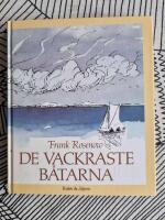 De vackraste b&aring;tarna