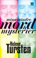 Mina mindre mord och mysterier