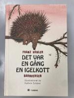 Det var en g&aring;ng en igelkott : barnverser