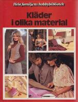 Kl&auml;der i olika material