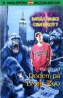 D&ouml;den p&aring; Bronx zoo (Misstanke om brott 3)
