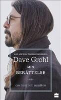 Min ber&auml;ttelse : om livet och musiken