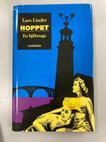 Hoppet : en hj&auml;ltesaga