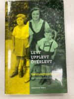 Levt, upplevt, &ouml;verlevt