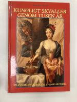 Kungligt skvaller genom tusen &aring;r