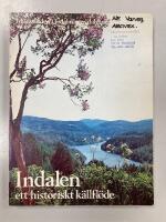 Indalen, ett historiskt k&auml;llfl&ouml;de : rapport om fritidsv&auml;rden i Indals&auml;lvens dalg&aring;ng