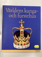 V&auml;rldens kunga- och furstehus