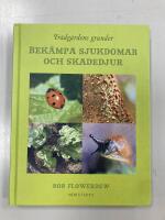 Tr&auml;dg&aring;rdens grunder : bek&auml;mpa sjukdomar och skadedjur