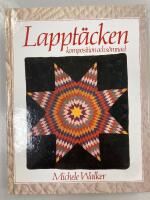 Lappt&auml;cken : komposition och s&ouml;mnad