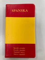 Spanska : spanskt-svenskt, svenskt-spanskt, espa&ntilde;ol-sueco, sueco-espa&ntilde;ol : spanskt ficklexikon med parl&ouml;r och grammatik